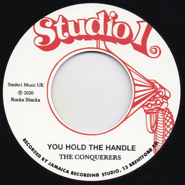 7” Conquerors / Freedom Singers You Hold The Handle / Black Is Black NONE Studio One /00080