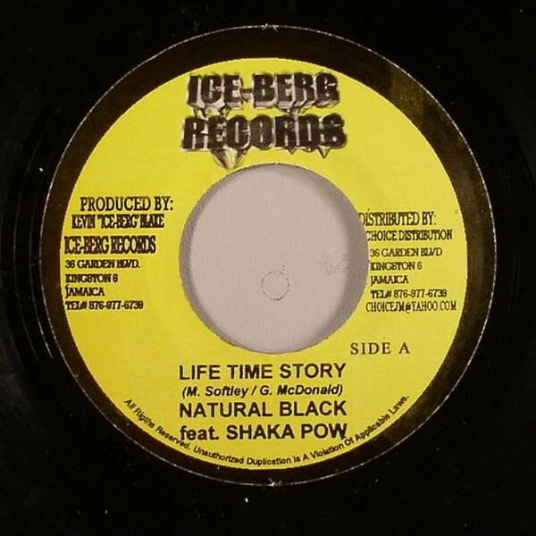 【中古】ジャマイカ7" Natural Black Life Time Story NONE Ice-Berg Records /00080