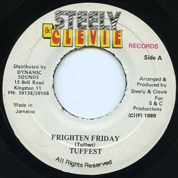 【中古】ジャマイカ7&quot; Tuffest Frighten Friday NONE Steely &amp; Clevie Records /00080