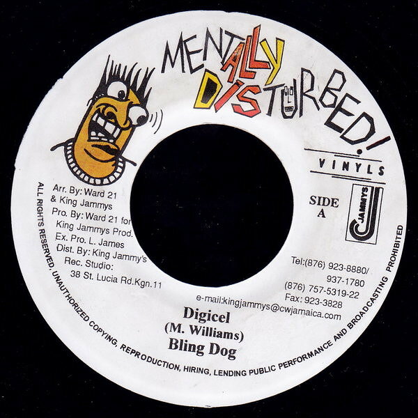 ジャマイカ7" Bling Dawg Digicel NONE Mentally Disturbed Vinyls /00080