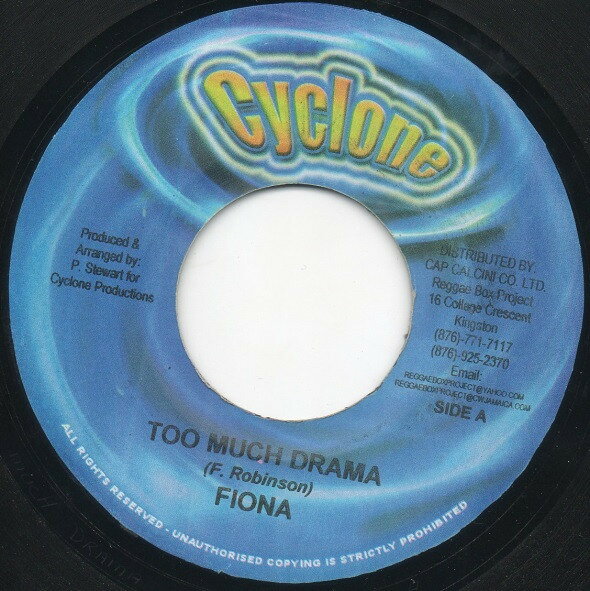 【中古】ジャマイカ7" Fiona Too Much Drama NONE Cyclone (2) /00080