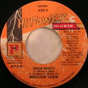【中古】ジャマイカ7" Innocent Crew Orge Party HP0068 High Power Music /00080