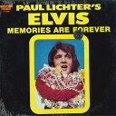 【新品】米LP Elvis Presley Paul Lichters Elvis Memories Are Forever JL12645 Memphis Flash /00260