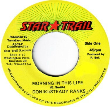 【中古】ジャマイカ7" Doniki / Steady Ranks Morning In This Life NONE Star Trail /00080 【中古】ジャマイカ7" Doniki / Steady Ranks Morning In This Life NONE Star Trail /00080