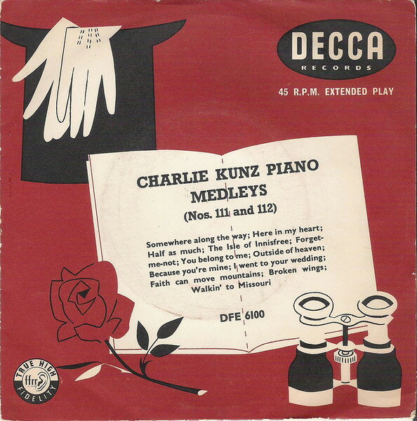 Artist Name: S - 【中古】7” Charlie Kunz Piano Medleys (Nos. 111 And 112) DFE6100 DECCA /00080