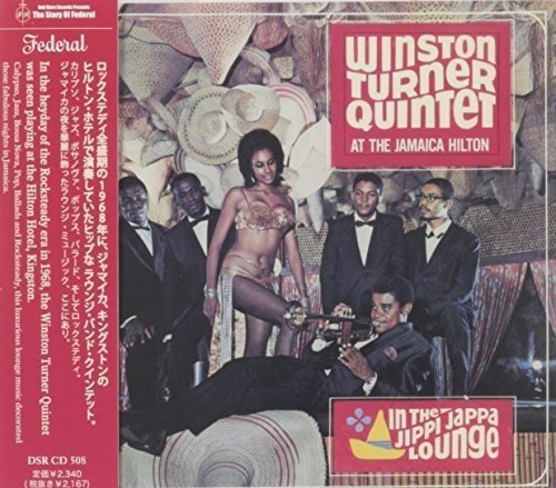 ����š�CD Winston Turner Quintet At The Jamaica Hilton: In The Jippi Jappa Lounge D...