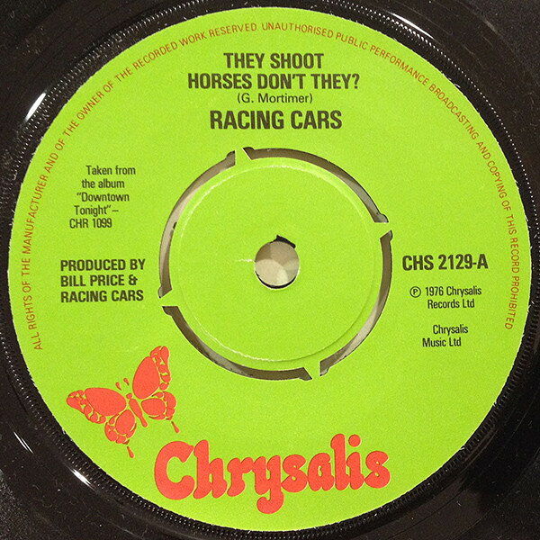 【中古】英7” Racing Cars They Shoot Horses Dont They CHS2129 Chrysalis /00080