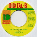 【中古】ジャマイカ7" Anthony B Calling Out For Peace NONE Digital-B /00080