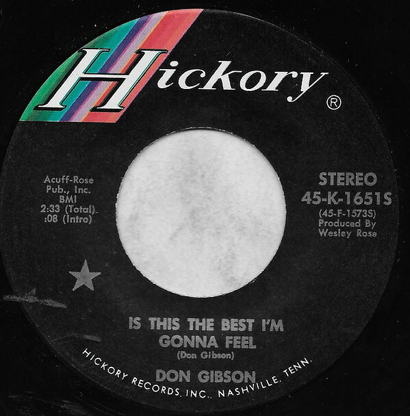 Artist Name: J - 【中古】米7" Don Gibson Is This The Best Im Gonna Feel 45K1651S Hickory Records /00080