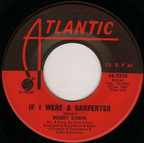 【中古】米7&quot; Bobby Darin If I Were A Carpenter / Rainin 452350 Atlantic /00080
