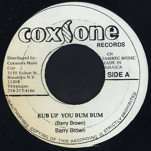 【中古】ジャマイカ7” Barry Brown Rub Up You Bum Bum NONE Coxsone Records /00080