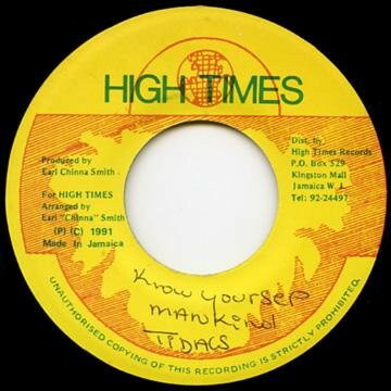 【中古】ジャマイカ7” Tidals Know Your Self Mankind NONE High Times /00080
