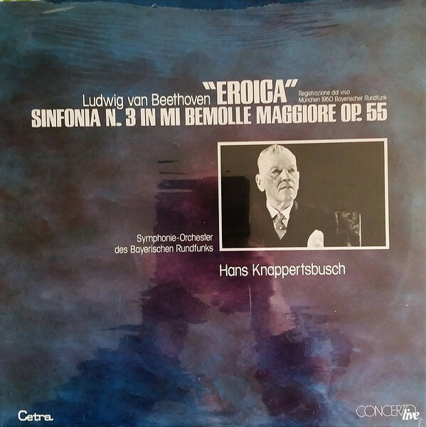 【中古】LP ハンス・クナッパーツブッシュ, ベートーヴェン 交響曲 第3番 変ホ長調, 作品55 英雄 LO512 CETRA recordcity-11237906 RECORD CITY 楽天市場店 パッケージ画像