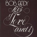 【新品】英CD Bob Andy Lots Of Love And I DBCD086 Doctor Bird UK /00100