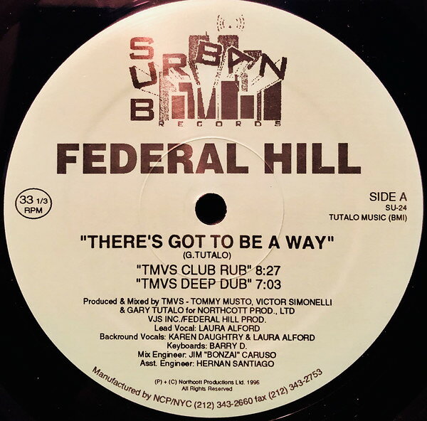 Artist Name: J - 【中古】12” Federal Hill Theres Got To Be A Way SU24 Sub-Urban /00250