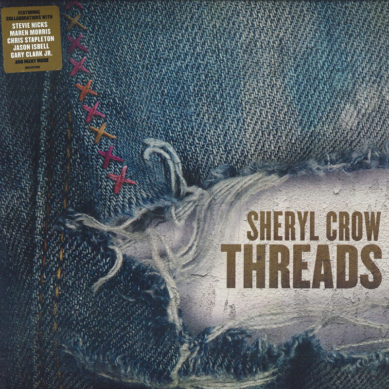 Artist Name: B - 【新品】米2LP Sheryl Crow Threads VMCSHC100D VALORY MUSIC CO 未開封 /00660