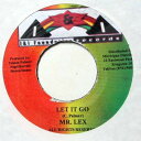 【中古】ジャマイカ7" Mr. Lexx Let It Go NONE I & I Foundation Records /00080