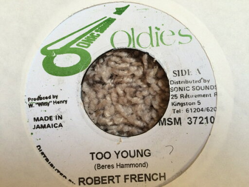 【中古】ジャマイカ7" Robert Ffrench Too Young MSM372107 Sonic Sounds Oldies /00080 【中古】ジャマイカ7" Robert Ffrench Too Young MSM372107 Sonic Sounds Oldies /00080