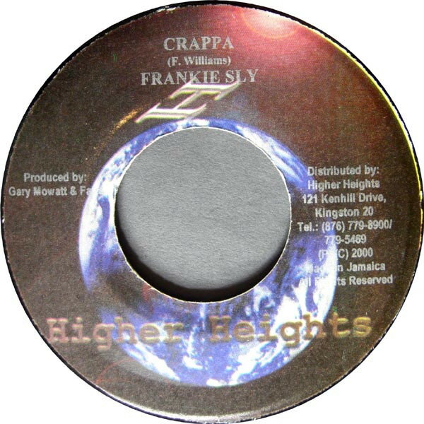 【中古】ジャマイカ7&quot; Frankie Sly / Getti Crappa / Grappa none Higher Heights /00080