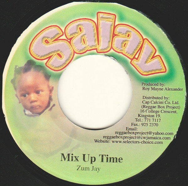 【中古】ジャマイカ7" Zumjay Mix Up Time NONE Sajay /00080