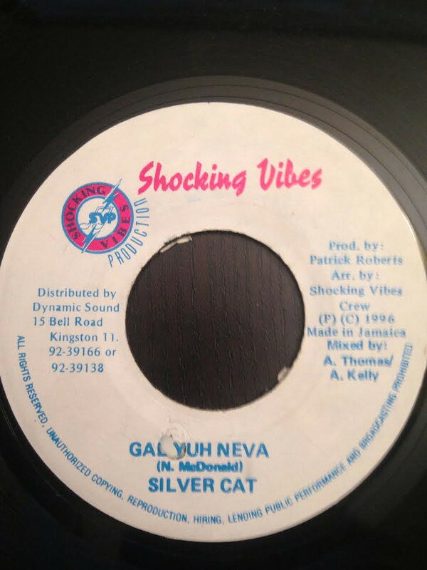ジャマイカ7" Silver Cat Gal Yuh Neva NONE Shocking Vibes /00080
