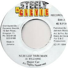 【中古】ジャマイカ7" Major Cat Nuh Lef Yuh Man NONE Steely & Clevie Records /00080 【中古】ジャマイカ7" Major Cat Nuh Lef Yuh Man NONE Steely & Clevie Records /00080