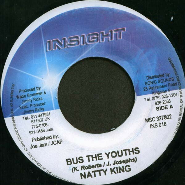 【中古】ジャマイカ7" Natty King Bus The Youths INS016 Insight (2) /00080