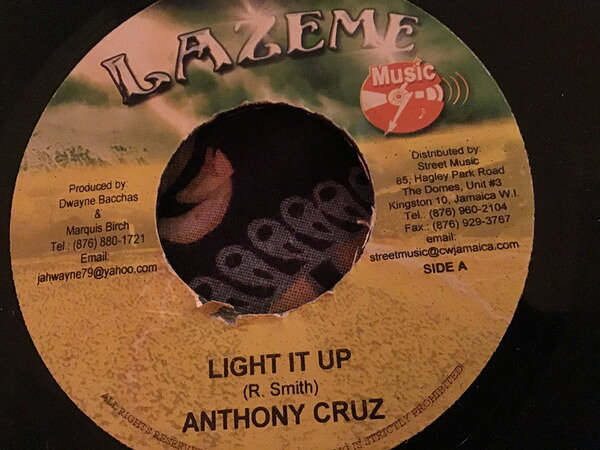 Artist Name: Z - 【中古】ジャマイカ7" Anthony Cruz Light It Up NONE Lazeme Music /00080