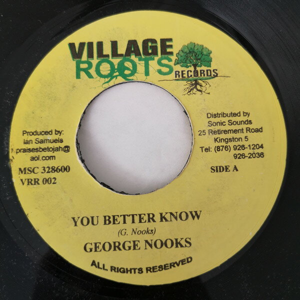 【中古】ジャマイカ7" George Nooks / Pinchers You Better Know / When, When, When VRR002 Village Roots Records /00080