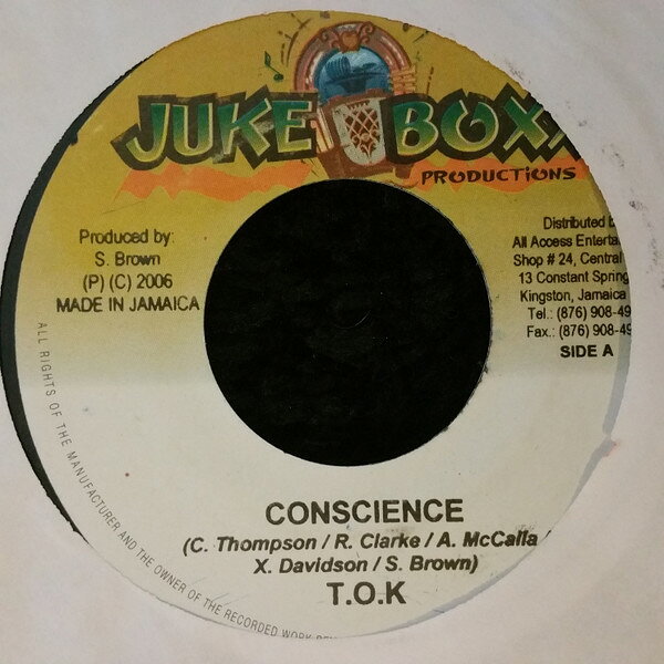 ジャマイカ7" T.O.K. Conscience NONE Juke Boxx Productions /00080