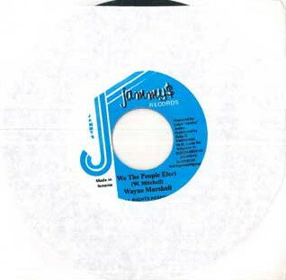 【中古】ジャマイカ7" Wayne Marshall We The People Elect NONE JAMMYS /00080 【中古】ジャマイカ7" Wayne Marshall We The People Elect NONE JAMMYS /00080