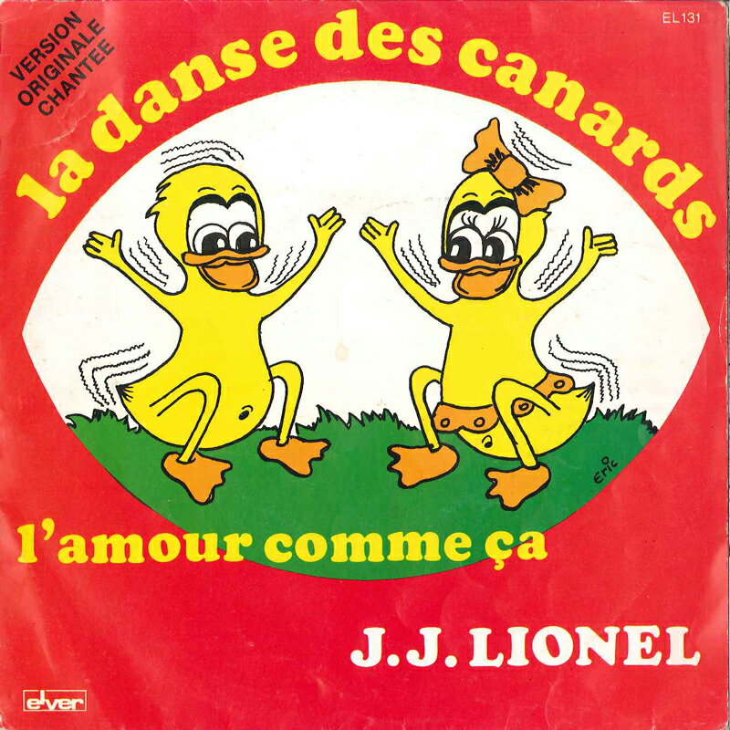 【中古】ベルギー7" JJ Lionel La Danse Des Canards / Lamour Comme Ca EL131 ELVER /00080