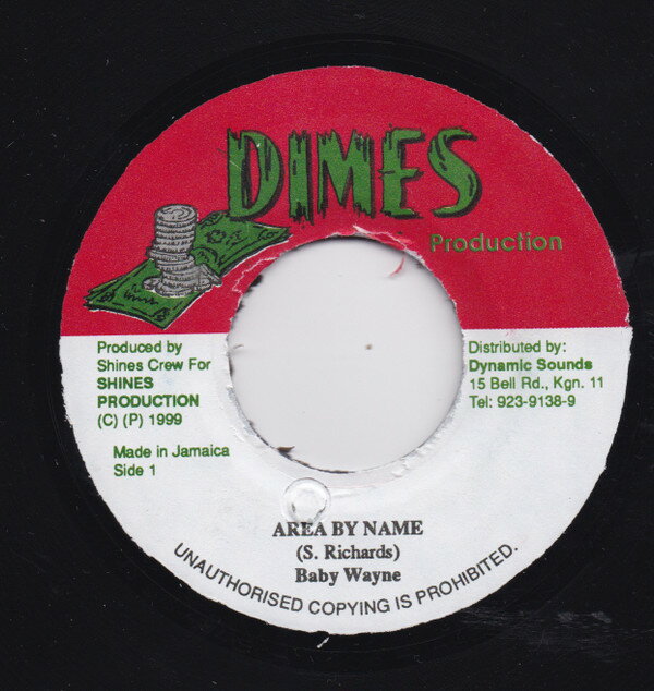 【中古】ジャマイカ7" Baby Wayne Area By Name NONE Dimes Production /00080