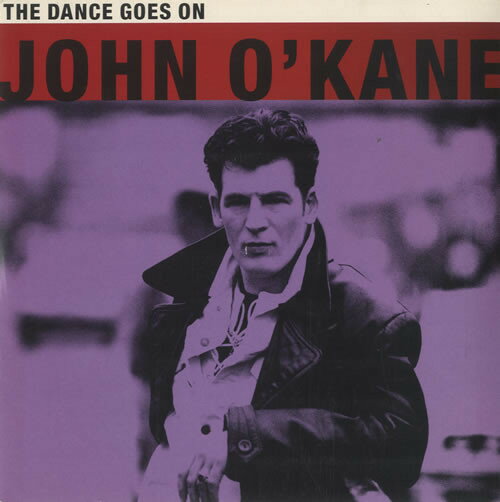 【中古】英7" John OKane The Dance Goes On YR75 Circa, Circa Records Ltd. /00080 【中古】英7" John OKane The Dance Goes On YR75 Circa, Circa Records Ltd. /00080