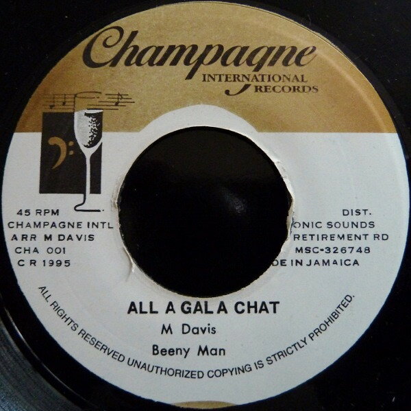 Artist Name: R - 【中古】ジャマイカ7" Beenie Man All A Gal A Chat CHA001 Champagne International Records /00080
