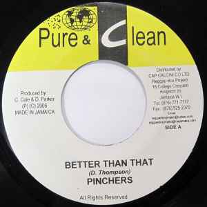 【中古】ジャマイカ7" Pinchers / Virgo Man Better Than That / Better Than That NONE Pure & Clean /00080