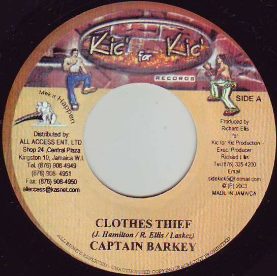 【中古】ジャマイカ7&quot; Captain Barkey / Hawkeye Clothes Thief / Bad Mind NONE Kic For Kic Records /00080