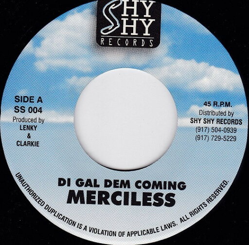 【中古】米7" Merciless Di Gal Dem Coming SS004 Shy Shy Records /00080 【中古】米7" Merciless Di Gal Dem Coming SS004 Shy Shy Records /00080