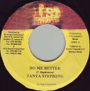 【中古】ジャマイカ7" Tanya Stephens Do Me Better NONE 1st Foundation /00080