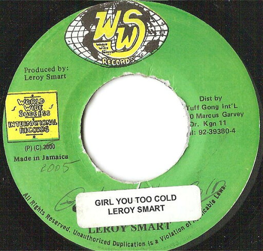 【中古】ジャマイカ7" Leroy Smart Girl You Too Cold NONE WWS Records /00080 【中古】ジャマイカ7" Leroy Smart Girl You Too Cold NONE WWS Records /00080