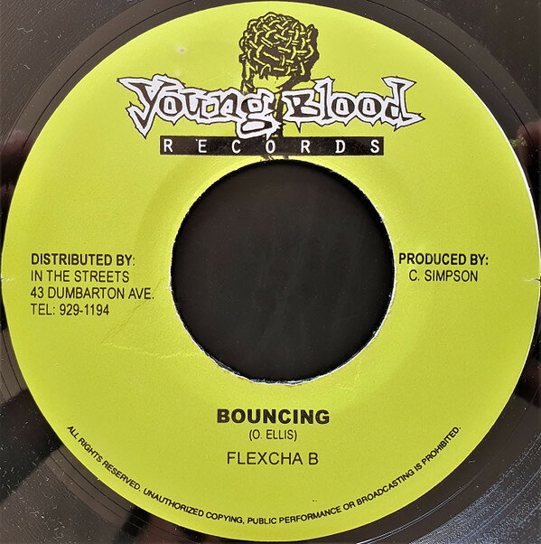 ジャマイカ7" Flexcha B Bouncing NONE Young Blood Records /00080