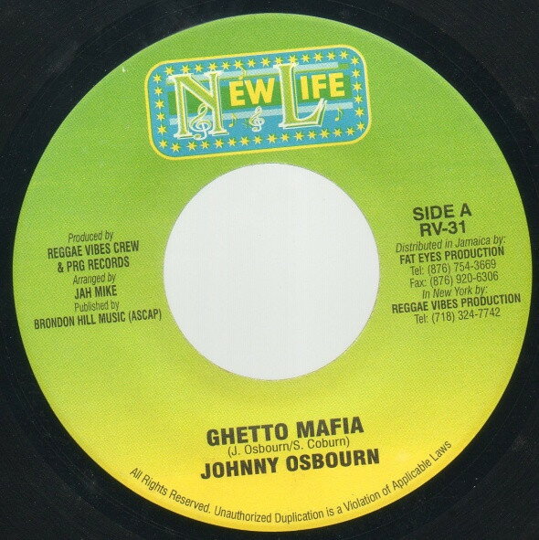 ・アーティスト Johnny Osbourne ・タイトル Ghetto Mafia ・レーベル・型番 New Life (3) RV31 ・フォーマット 7インチレコード ・コンディション(盤) 良い (VG+) ・コンディション(ジャケ...