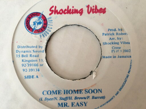 【中古】ジャマイカ7" Mr. Easy Come Home Soon NONE Shocking Vibes /00080 【中古】ジャマイカ7" Mr. Easy Come Home Soon NONE Shocking Vibes /00080
