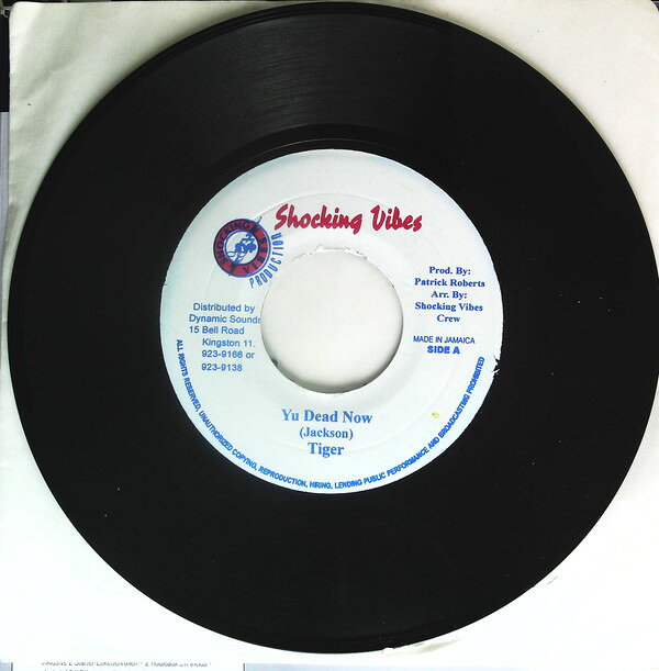 ジャマイカ7" Tiger Yu Dead Now NONE Shocking Vibes /00080