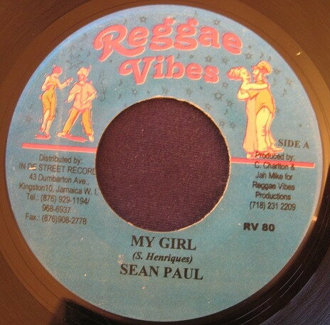 Artist Name: A - 【中古】ジャマイカ7" Sean Paul My Girl RV80 Reggae Vibes /00080
