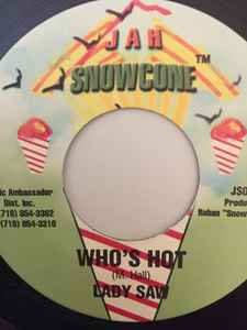 【中古】米7" Lady Saw Whos Hot JS011 Jah Snowcone /00080