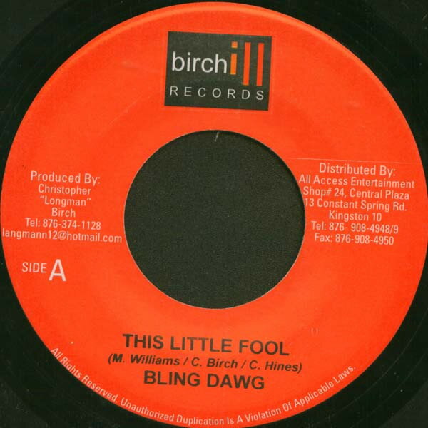 【中古】ジャマイカ7" Bling Dawg / Idonia This Little Fool / Innocent Blood none Birchill Records /00080