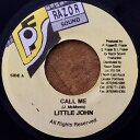 【中古】ジャマイカ7" Little John Call Me NONE Razor Sound /00080