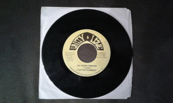 【中古】ジャマイカ7" Captain Barkey No More Friend NONE Unity & Love /00080
