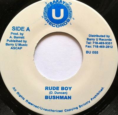 【中古】ジャマイカ7" Bushman Rude Boy BU055 Barry U Records /00080